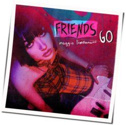 Friends Go by Maggie Lindemann