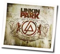 Little Things Give You Away Chords by Linkin Park