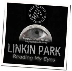Reading My Eyes Chords by Linkin Park