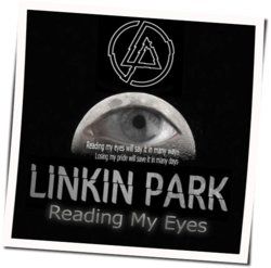 Reading My Eyes Chords by Linkin Park