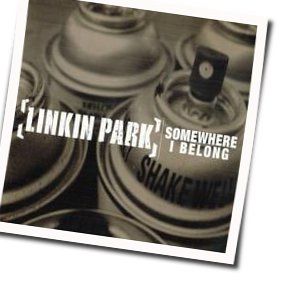 Somewhere I Belong  Tabs by Linkin Park