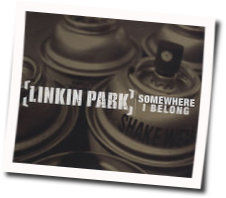 Somwhere I Belong Tab by Linkin Park