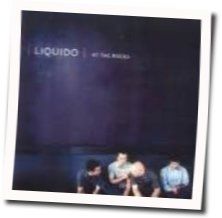 Shoot Me I'm A Fool Chords by Liquido