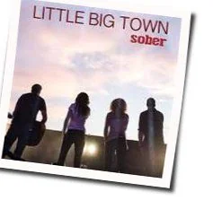 Sober (Ver2) Chords by Little Big Town