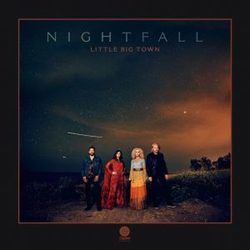 Forever And A Night Chords by Little Big Town