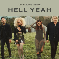 Hell Yeah Chords by Little Big Town