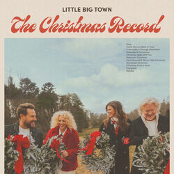 If We Make It Through December Chords by Little Big Town
