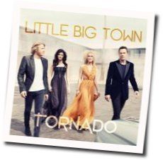 Tornado by Little Big Town