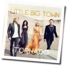 Tornado Chords by Little Big Town