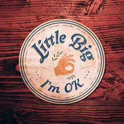 I'm Ok Chords by Little Big