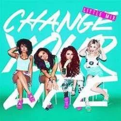 Change Your Life Chords by Little Mix