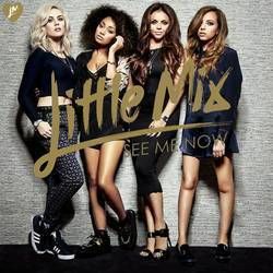 See Me Now  Chords by Little Mix