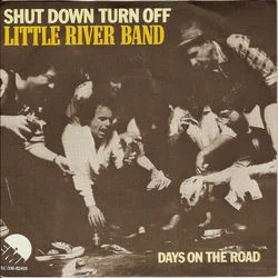 Shut Down Turn Off Chords by Little River Band