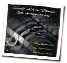 Take It Easy On Me Chords by Little River Band