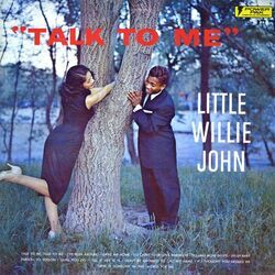 Talk To Me Talk To Me Chords by Little Willie John
