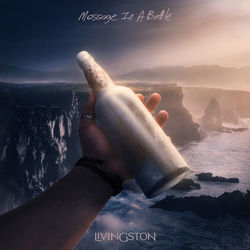 Message In A Bottle by Livingston