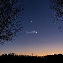 Means Something Chords by Lizzy McAlpine