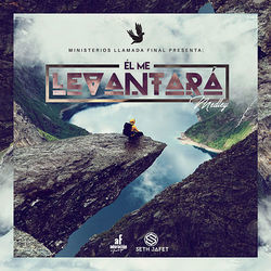 El Me Levantar Chords by Llamarada Final