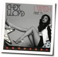I Wish Chords by Cher Lloyd
