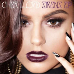 Sirens Tab by Cher Lloyd