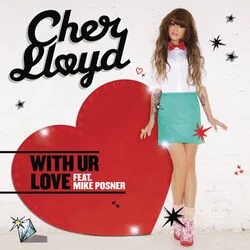 With You Love Ft. Mike Posner Chords by Cher Lloyd
