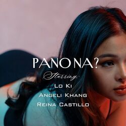 Pano Na Chords by Lo Ki