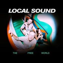 The Free World Chords by Local Sound