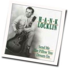 Send Me The Pillow That You Dream On by Hank Locklin