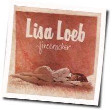 Firecracker Chords by Lisa Loeb