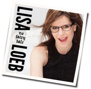 No Fairy Tale Chords by Lisa Loeb