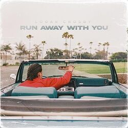 Logan Crosby chords for Run away with you