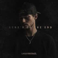 Heres To The End Chords by Logan Michael