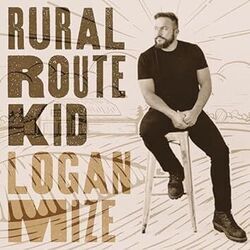 Rural Route Kid Chords by Logan Mize