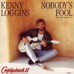 Nobodys Fool Chords by Kenny Loggins