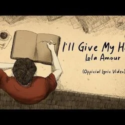 I'll Give My Heart Chords by Lola Amour
