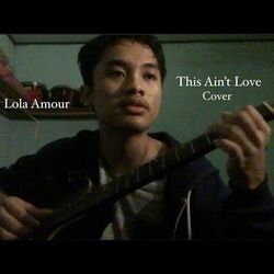 This Ain't Love Chords by Lola Amour
