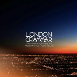 Wasting My Young Years Tabs by London Grammar