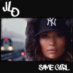Same Girl by Jennifer Lopez