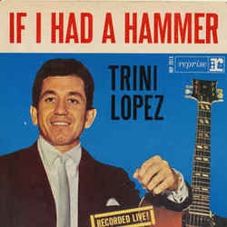 If I Had A Hammer Chords by Trini Lopez
