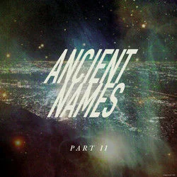 Ancient Names Part Ii Chords by Lord Huron