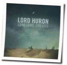 I Will Be Back One Day Chords by Lord Huron