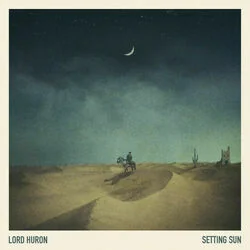 Setting Sun Intro Tab by Lord Huron
