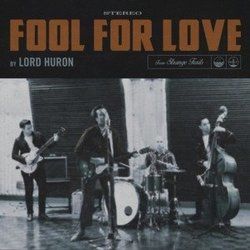 Fool For Love Intro by Lord Huron