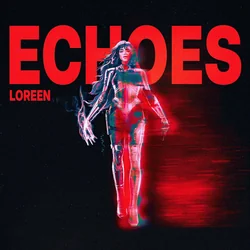 Echoes Chords by Loreen