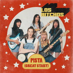 Pista Great Start by Los Bitchos