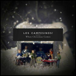 When Christmas Comes Tab by Los Campesinos!