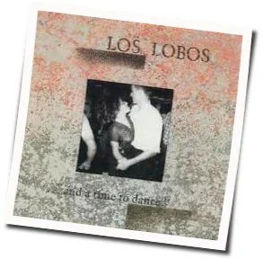 Let's Say Goodnight Chords by Los Lobos