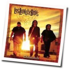 Los Lonely Boys chords for Diamonds
