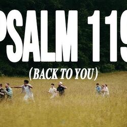 Psalm 119 Back To You Chords by Lost & Found