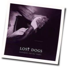 Blessing In Disguise Chords by Lost Dogs
